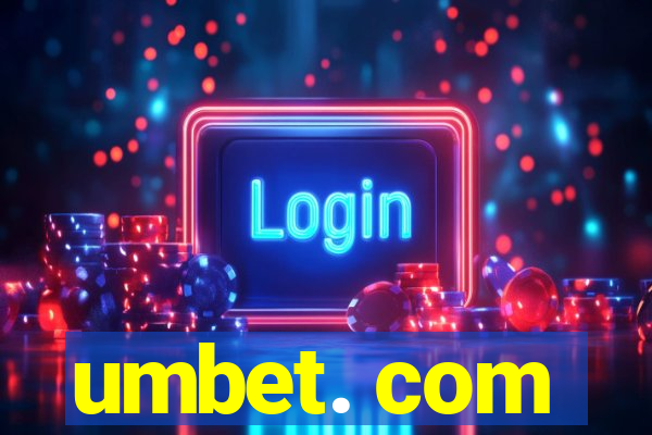 umbet. com